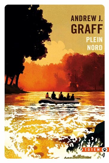 Plein Nord - ANDREW J. GRAFF