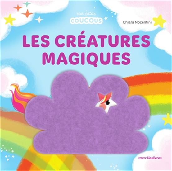 Les Créatures magiques - CHIARA NOCENTINI