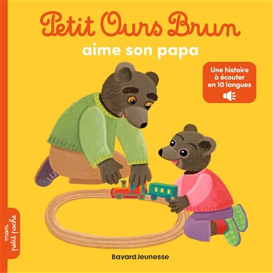 Petit Ours Brun aime son papa N. éd. - MARIE AUBINAIS - DANIÈLE BOUR