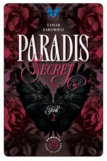 Paradis secret - Tome 2 - TAMAR SABORIDO