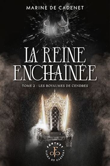 Les Royaumes de cendres - MARINE DE CADENET