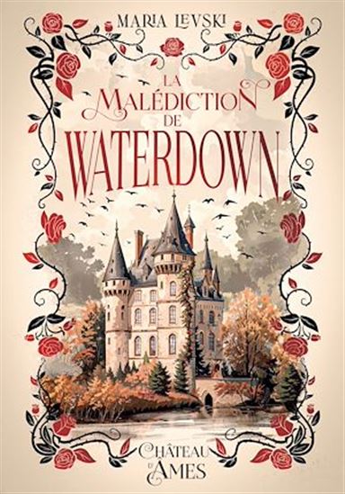 La Malédiction de Waterdown - MARIA LEVSKI