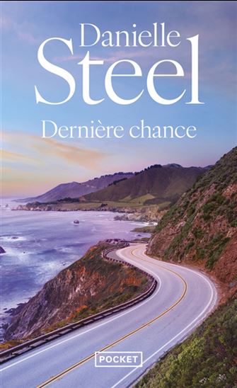 Dernière chance - DANIELLE STEEL