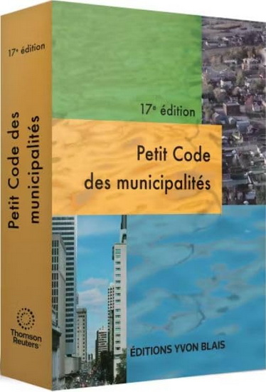 Petit code des municipalités 17e éd. - COLLECTIF