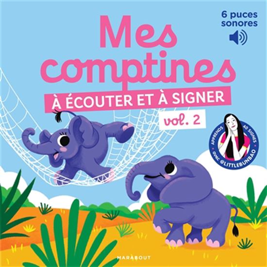 Mes comptines à écouter et à signer : 6 puces sonores #02 - MARIE CAO - YOULIE DESSINE