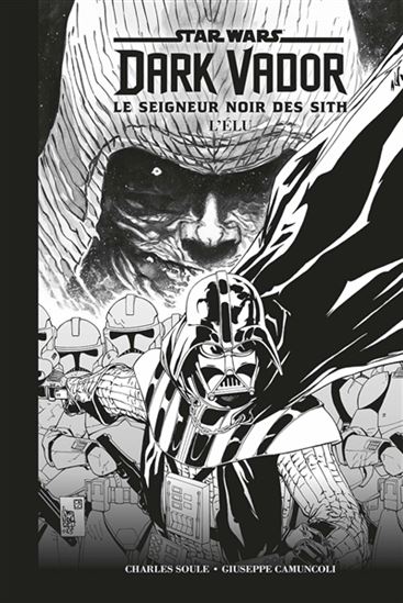 Le Seigneur noir des Sith Éd. N/B - CHARLES SOULE & AL
