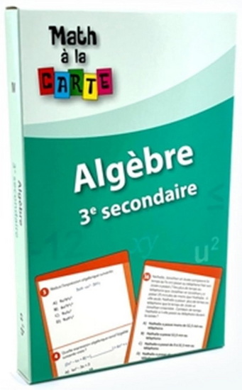 Algèbre : 3e secondaire - ARIANE CARDIN