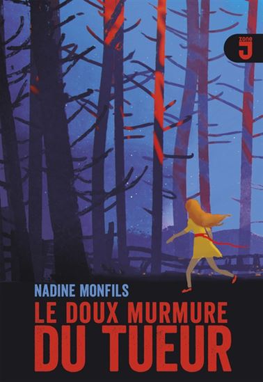 Le Doux murmure du tueur N. éd. - NADINE MONFILS