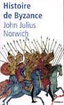 Hist. de Byzance - JOHN JULIUS NORWICH