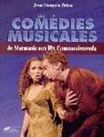 Les Comédies musicales - JEAN-FRANCOIS BRIEU