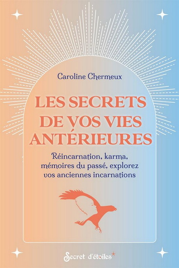 Vies antérieures - CAROLINE CHERMEUX