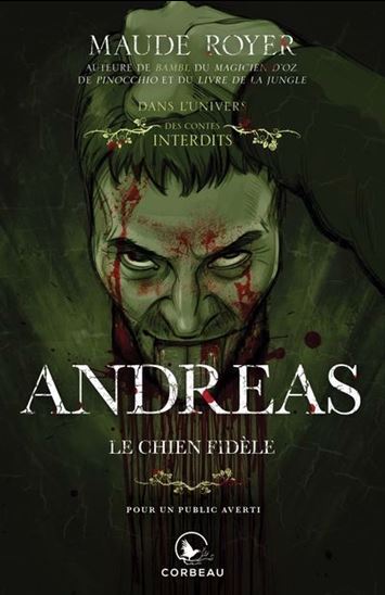 Andréas, le chien fidèle - MAUDE ROYER