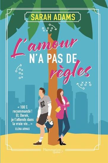 L&#39;Amour n&#39;a pas de règles - SARAH ADAMS