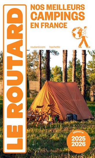 Nos meilleurs campings en France : 2025-2026 - PHILIPPE GLOAGUEN
