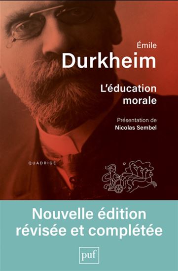 L&#39;Éducation morale N. éd. - EMILE DURKHEIM