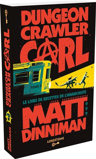Le Livre de recettes de l&#39;anarchiste #03 - MATT DINNIMAN
