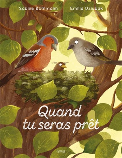 Quand tu seras prêt - SABINE BOHLMANN - EMILIA DZIUBAK