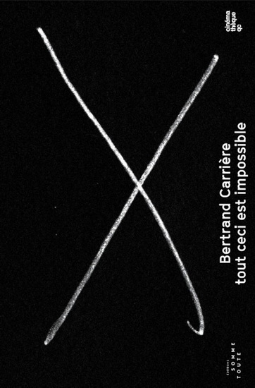 Tout ceci est impossible - GUILLAUME LAFLEUR - ROBERT DAUDELIN