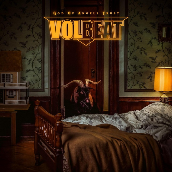 God Of Angels Trust - VOLBEAT