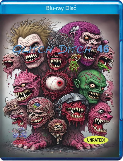 Glitch Ditch 46  (Blu-ray) (MOD)