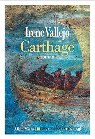 Carthage - IRENE VALLEJO MOREU