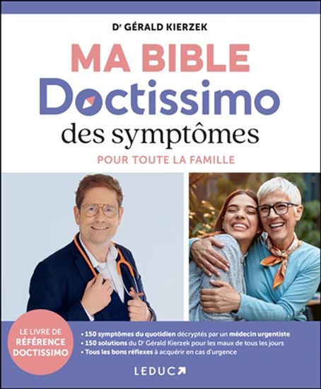Ma bible Doctissimo des symptômes pour toute la famille - GÉRALD KIERZEK