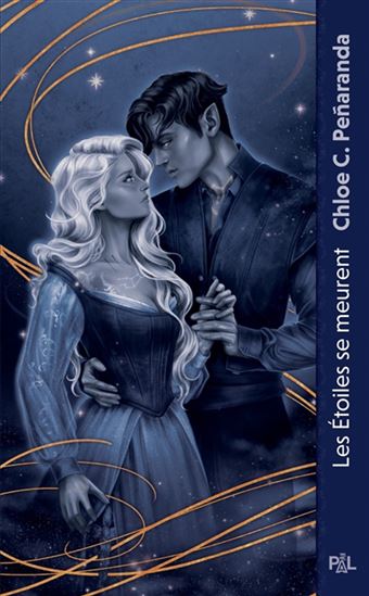 Les Étoiles se meurent #01 - CHLOE C PENARANDA