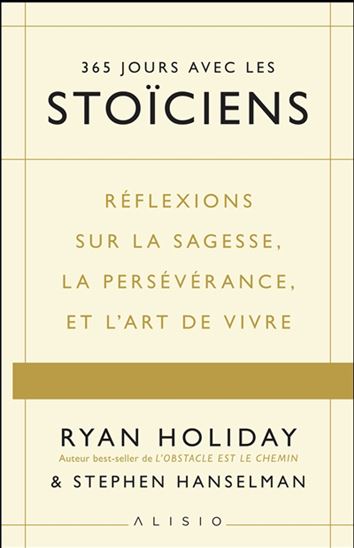 Une année avec les stoïciens N. éd. - RYAN HOLIDAY - STEPHEN HANSELMAN