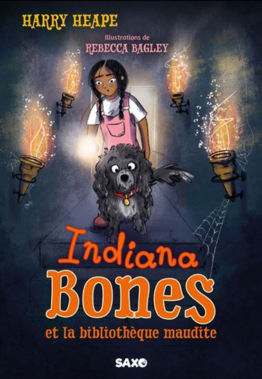 Indiana Bones #02 - HARRY HEAPE - REBECCA BAGLEY