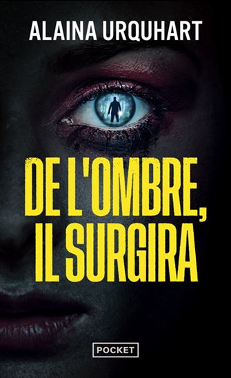 De l&#39;ombre, il surgira - ALAINA URQUHART
