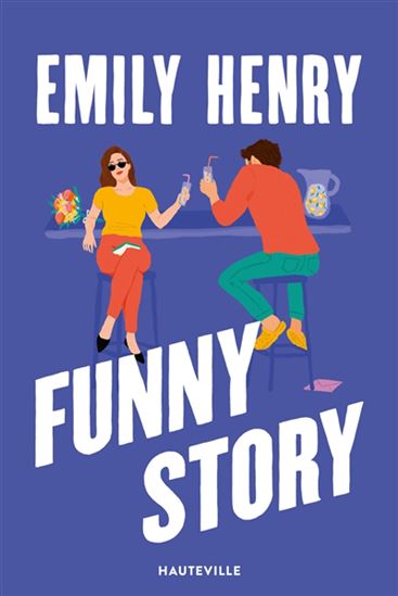 Funny story - EMILY HENRY