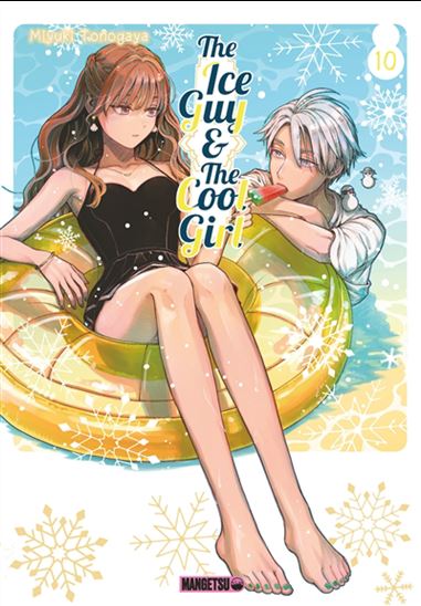 The Ice guy & the cool girl #10 - MIYUKI TONOGAYA