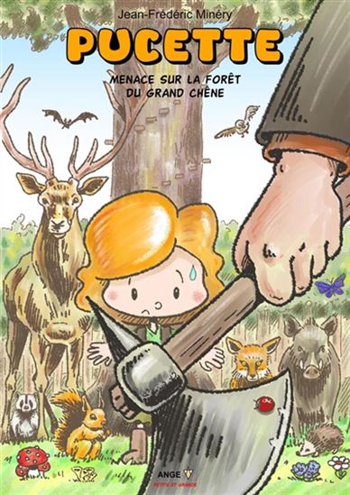 Menace sur la forêt du grand chêne #01 - JEAN-FRÉDÉRIC MINÉRY