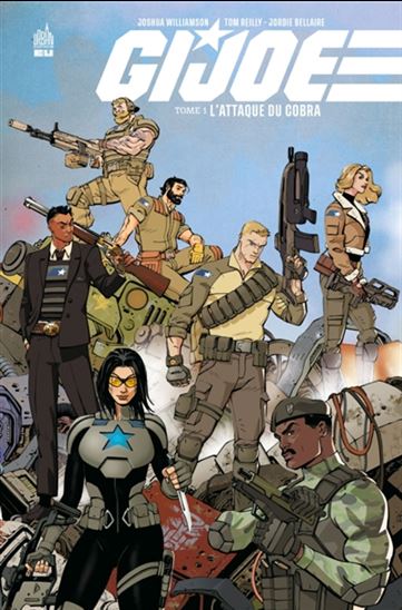 G.I. Joe #01 L&#39;attaque du Cobra - JOSHUA WILLIAMSON - TOM REILLY