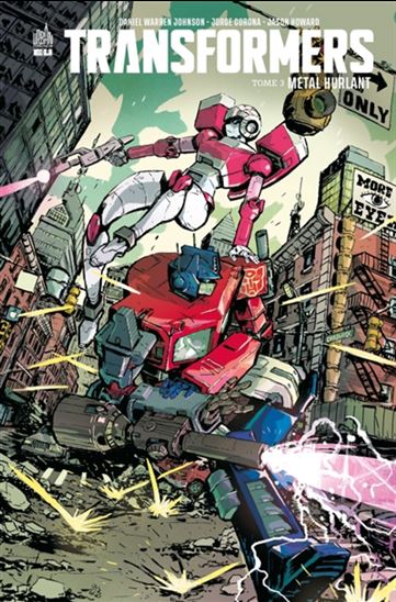 Transformers #03 Métal hulant - DANIEL WARREN JOHNSON & AL