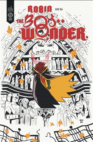Robin : the Boy Wonder - JUNI BA