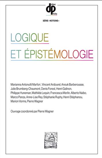 Logique et épistémologie - PIERRE WAGNER