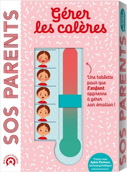 SOS parents : gérer les colères - SYLVIE CHOKRON