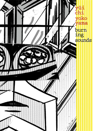 Burning sounds - YUICHI YOKOYAMA