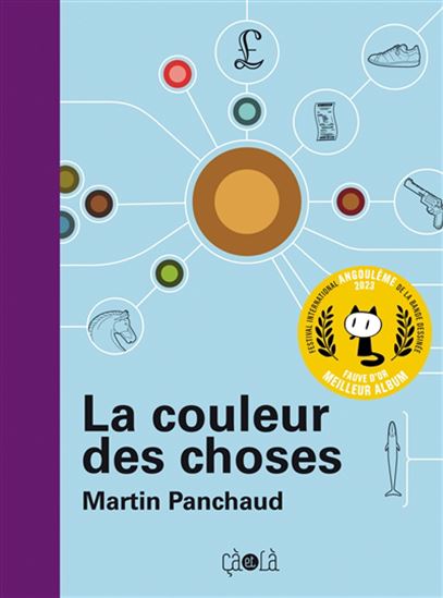 La Couleur des choses N. éd. - MARTIN PANCHAUD