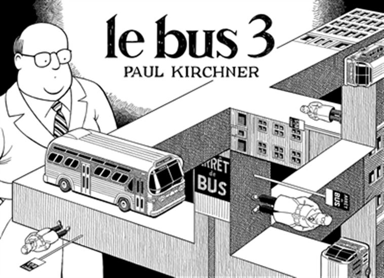 Le Bus #03 - PAUL KIRCHNER