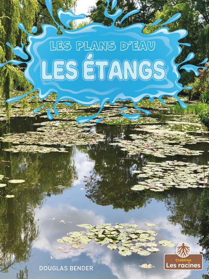 Les Étangs - DOUGLAS BENDER