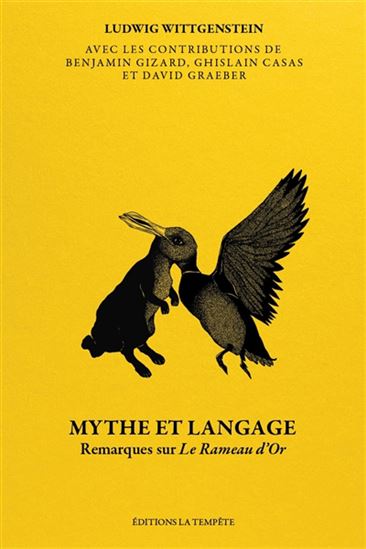 Mythe et langage : remarques sur le rameau d&#39;Or - LUDWIG WITTGENSTEIN