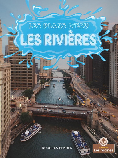 Les Rivières - DOUGLAS BENDER