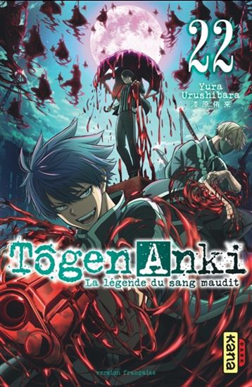 Tôgen Anki : la légende du sang maudit #22 - YURA URUSHIBARA