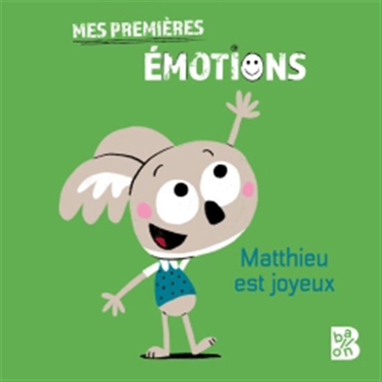 Matthieu est joyeux - COLLECTIF