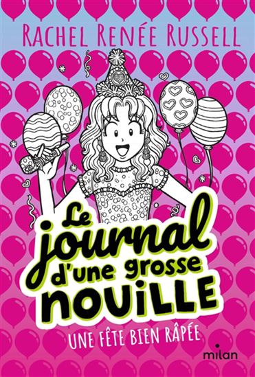 Une fête bien râpée #02 N. éd. - RACHEL RENÉE RUSSELL