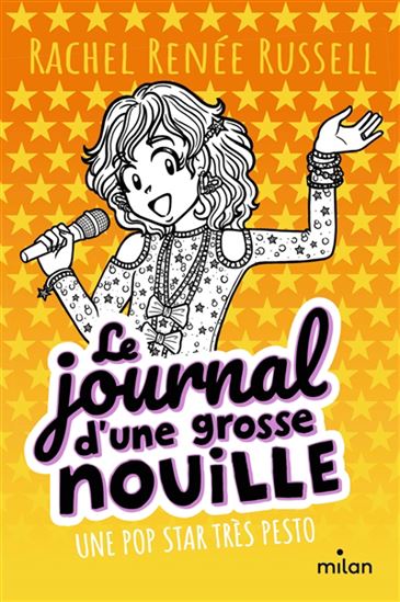 Une pop star très pesto #03 N. éd. - RACHEL RENÉE RUSSELL