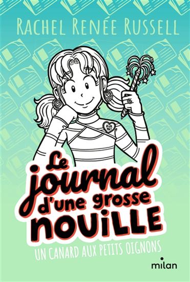 Un canard aux petits oignons #05 N. éd. - RACHEL RENÉE RUSSELL