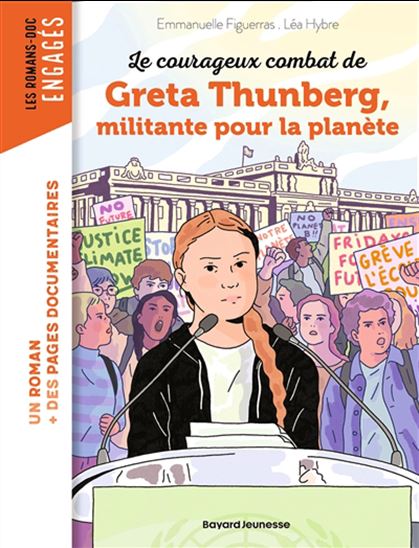 Le Courageux combat de Greta Thunberg, militante pour la planète - EMMANUELLE FIGUERAS